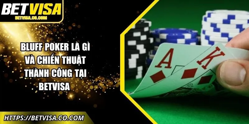 bluff-poker-la-gi-anh-dai-dien